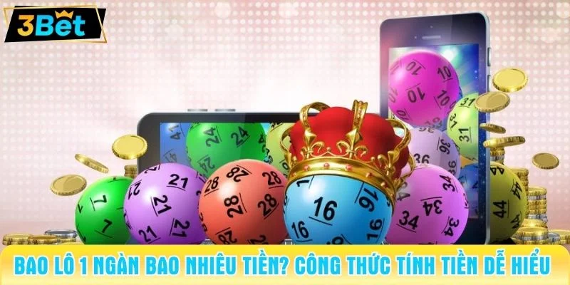 bao lô 1 ngàn bao nhiêu tiền