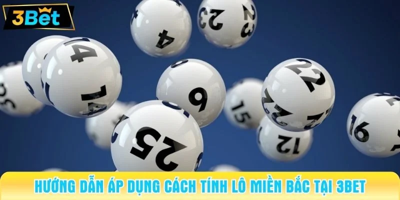 cách tính lô miền bắc 2