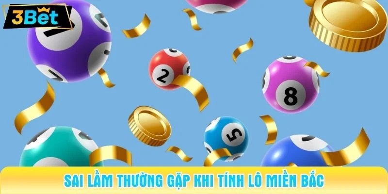 cách tính lô miền Bắc 3